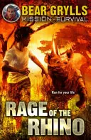 Misiunea de supraviețuire 7: Furia rinocerului (Rage of the Rhino) - Mission Survival 7: Rage of the Rhino