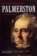 Palmerston: O biografie - Palmerston: A Biography