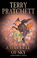 Pălăria plină de cer - (Discworld Novel 32) - Hat Full of Sky - (Discworld Novel 32)