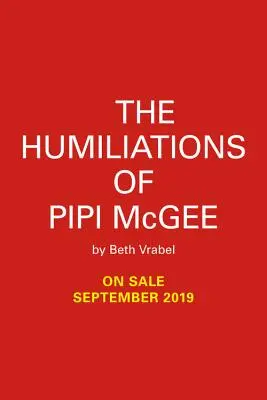 Umilințele lui Pipi McGee - The Humiliations of Pipi McGee