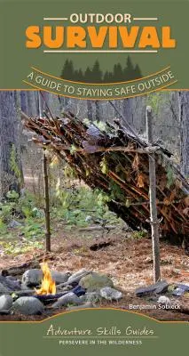 Supraviețuirea în aer liber: Un ghid pentru a rămâne în siguranță afară - Outdoor Survival: A Guide to Staying Safe Outside