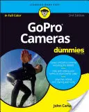 Camere Gopro pentru manechini - Gopro Cameras for Dummies