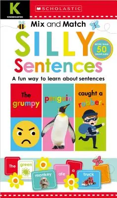 Mix & Match Silly Sentences Kindergarten Workbook: Scholastic Early Learners (Carte de lucru) - Mix & Match Silly Sentences Kindergarten Workbook: Scholastic Early Learners (Workbook)