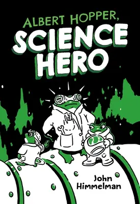 Albert Hopper, erou al științei - Albert Hopper, Science Hero
