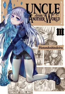 Unchiul din altă lume, vol. 2 - Uncle from Another World, Vol. 2