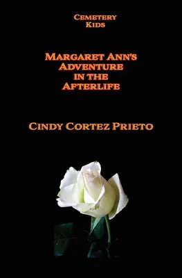 Aventurile lui Margaret Ann în viața de apoi - Margaret Ann's Adventures in the Afterlife