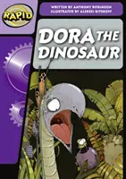 Rapid Phonics Pasul 3: Dora dinozaurul (ficțiune) - Rapid Phonics Step 3: Dora the Dinosaur (Fiction)