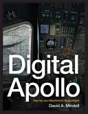 Digital Apollo: Omul și mașina în zborul spațial - Digital Apollo: Human and Machine in Spaceflight