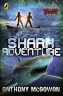 Willard Price: Aventura rechinului - Willard Price: Shark Adventure