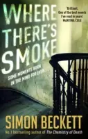 Unde e fum - Where There's Smoke