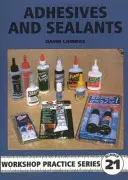Adezivi și etanșanți - Adhesives and Sealants