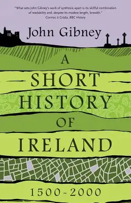 O scurtă istorie a Irlandei, 1500-2000 - A Short History of Ireland, 1500-2000
