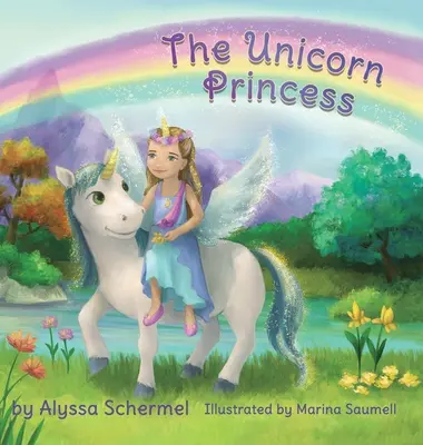 Prințesa unicorn - The Unicorn Princess