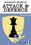 Pregătirea de mare maestru: Atac și apărare - Grandmaster Preparation: Attack & Defence