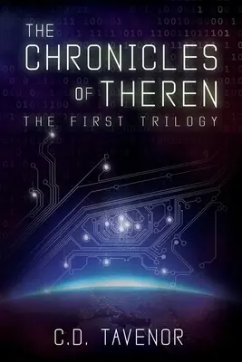 Cronicile lui Theren: Prima Trilogie - The Chronicles of Theren: The First Trilogy