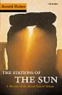 Stațiile Soarelui: O istorie a anului ritual în Marea Britanie. Ronald Hutton - The Stations of the Sun: A History of the Ritual Year in Britain. Ronald Hutton