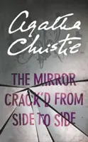Oglindă crăpată de la o parte la alta - Mirror Crack'd From Side to Side