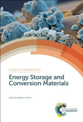 Materiale de stocare și conversie a energiei - Energy Storage and Conversion Materials