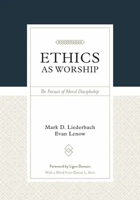 Etica ca închinare: Căutarea discipolatului moral - Ethics as Worship: The Pursuit of Moral Discipleship
