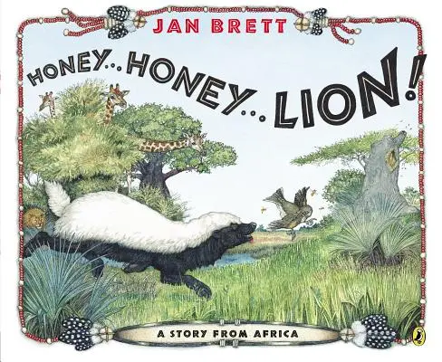 Dragă...Dragă...Leu! O poveste din Africa - Honey...Honey...Lion!: A Story from Africa