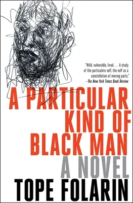 Un tip special de bărbat negru - A Particular Kind of Black Man