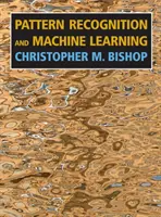 Recunoașterea tiparelor și învățarea automată - Pattern Recognition and Machine Learning