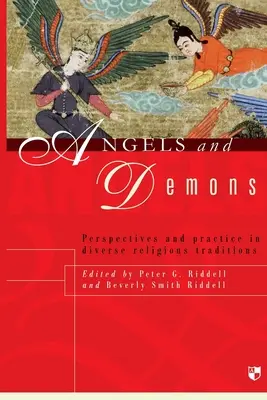 Îngeri și demoni: Perspective și practici în diverse tradiții religioase - Angels and demons: Perspectives And Practice In Diverse Religious Traditions