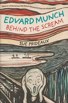 Edvard Munch: În spatele țipătului - Edvard Munch: Behind the Scream