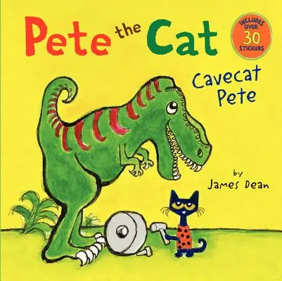Pete the Cat: Pete Cavecat - Pete the Cat: Cavecat Pete