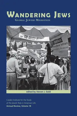 Wandering Jews: Migrația globală a evreilor - Wandering Jews: Global Jewish Migration