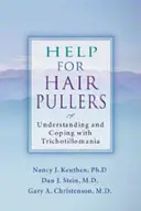 Ajutor pentru cei care trag de păr: Înțelegerea și confruntarea cu tricotilomania - Help for Hair Pullers: Understanding and Coping with Trichotillomania