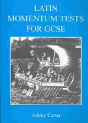 Teste de moment în latină pentru GCSE - Latin Momentum Tests for GCSE