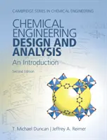 Proiectarea și analiza ingineriei chimice: O introducere - Chemical Engineering Design and Analysis: An Introduction