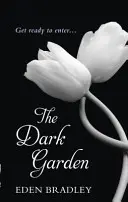 Grădina întunecată - Dark Garden