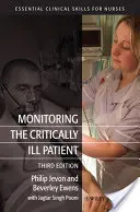 Monitorizarea pacientului grav bolnav - Monitoring the Critically Ill Patient