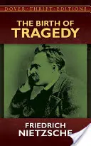 Nașterea tragediei (The Birth of Tragedy) - The Birth of Tragedy