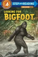 În căutarea lui Bigfoot - Looking for Bigfoot