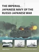 Marina imperială japoneză din războiul ruso-japonez - The Imperial Japanese Navy of the Russo-Japanese War
