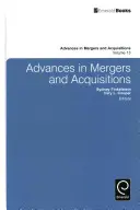 Avansuri în fuziuni și achiziții - Advances in Mergers and Acquisitions