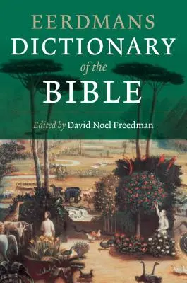 Dicționarul Eerdmans al Bibliei - Eerdmans Dictionary of the Bible