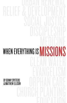 Când totul este misiune - When Everything Is Missions