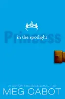 Jurnalele prințesei, volumul II: Prințesa în lumina reflectoarelor - The Princess Diaries, Volume II: Princess in the Spotlight