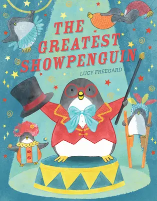 The Greatest Show Pinguin - The Greatest Show Penguin