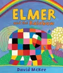 Elmer și curcubeul - Elmer and the Rainbow
