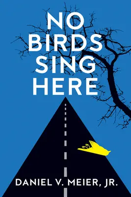 Aici nu cântă păsările - No Birds Sing Here