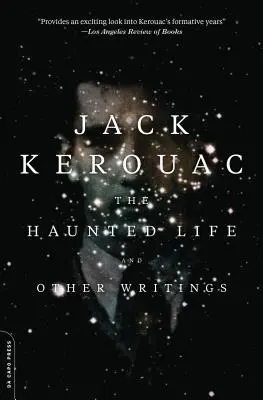 Viața bântuită: Și alte scrieri - The Haunted Life: And Other Writings