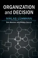 Organizare și decizie - Organization and Decision