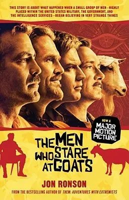 The Men Who Stare at Goats (Bărbații care se holbează la capre) - The Men Who Stare at Goats