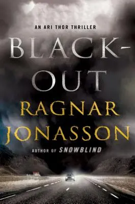 Blackout: Un thriller de Ari Thor - Blackout: An Ari Thor Thriller