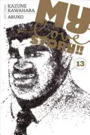 Povestea mea de dragoste!!!, Vol. 13, 13 - My Love Story!!, Vol. 13, 13
